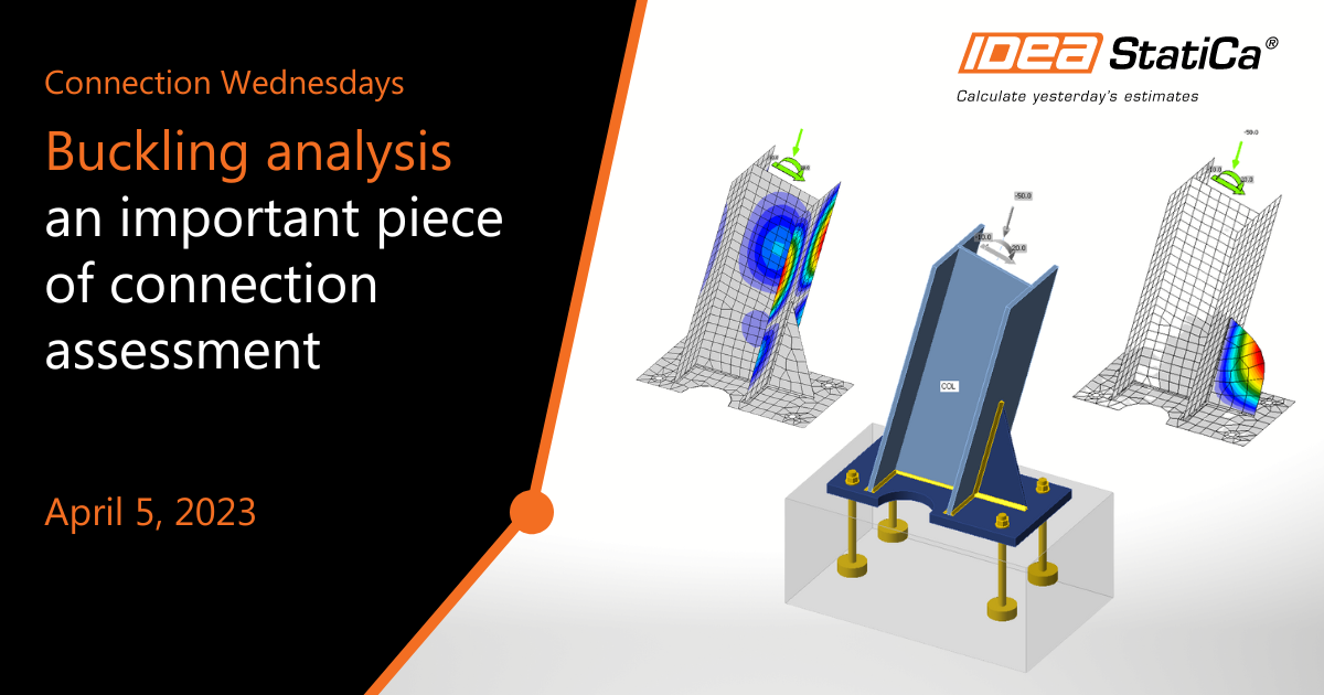 Connection Wednesdays - Buckling analysis - an important piece of connection assessment