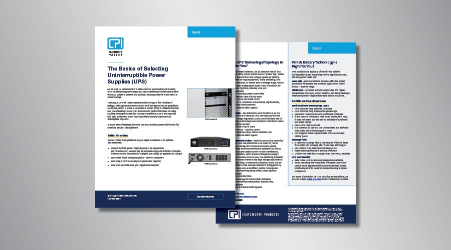 CPI Tech Tip covering the basics of selecting uninterruptible power supplies (UPS), with guidance on UPS topologies, battery technologies, and considerations for reliable power protection in IT environments.