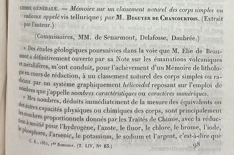 First paragraph of the paper announcing the periodic chemical system of Alexandre-Émile Béguyer de Chancourtois, “Mémoire sur un classement naturel des corps simples ou radicaux appelé vis tellurique," Comptes rendus hebdomadaires des séances de l’academie ds sciences, vol. 54, p. 757, 1862 (Linda Hall Library)