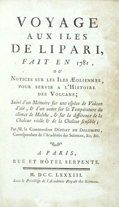 Title page. Image source: Dolomieu, Déodat de. Voyage aux iles de Lipari, fait en 1781. Paris: Rue et hôtel Serpente, 1783.