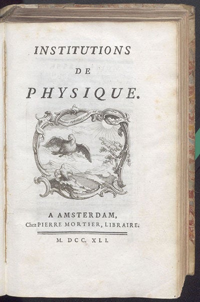 Title page, Institutions de physique, by Émilie du Châtelet, 1741 (The Linda Hall)
