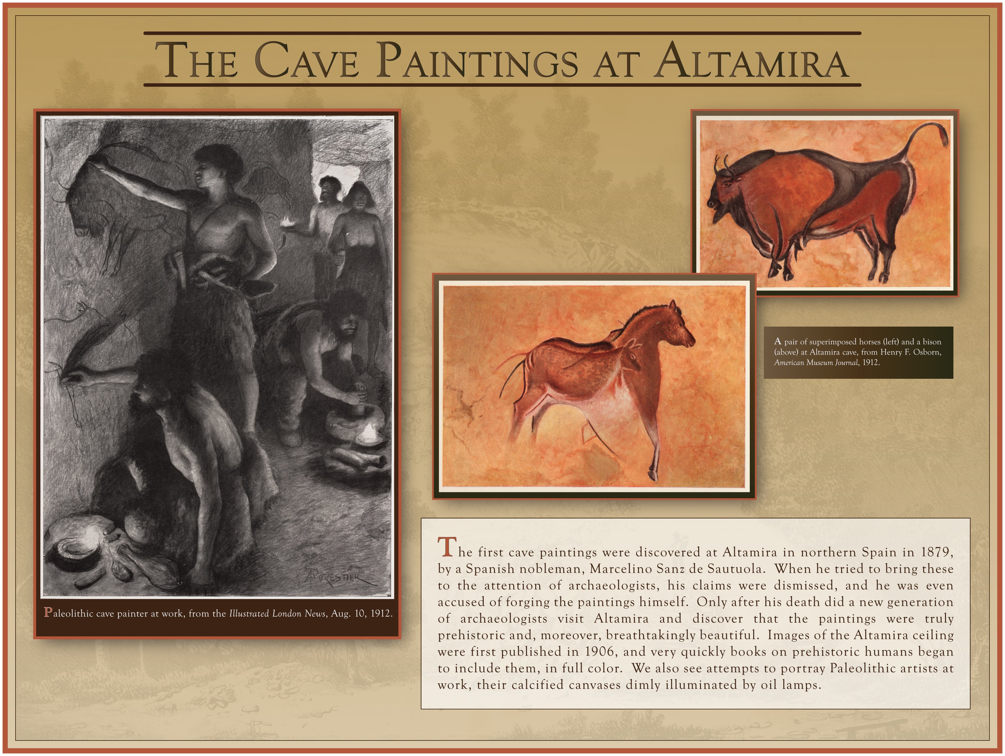 Cave Paintings at Altamira
The first cave paintings were discovered at Altamira in 1879.