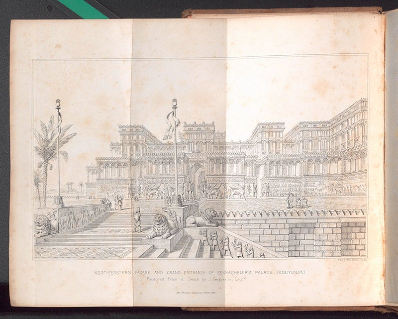 “Northern façade and grand entrance of Sennacherib’s Palace (Kouyunjik)” engraved frontispiece to Austen Henry Layard, Discoveries in the Ruins of Nineveh and Babylon, 1853 (Linda Hall Library)