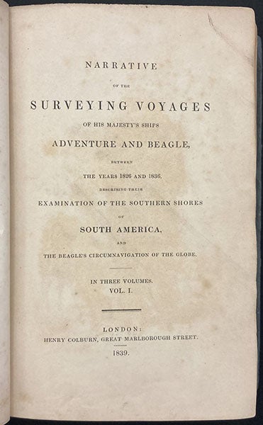 Title page, volume 1, Phillip Parker King’s narrative, in Narrative of the Surveying Voyages of His Majesty's Ships Adventure and Beagle, between the Years 1826 and 1836, by Robert FitzRoy, 1839 (Linda Hall Library)