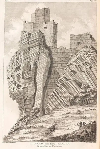 The castle at Montélimar, built upon prismatic basalt. Image source: Faujas-de-St.-Fond, cit. Barthélemy. Recherches sur les volcans éteints du Vivarais et du Velay. Grenoble: Chez Joseph Cuchet, 1778, pl. 2.