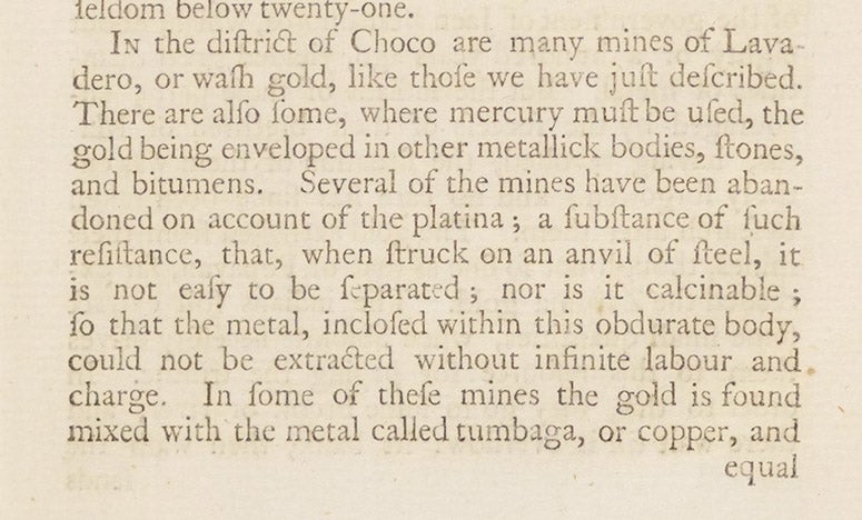 A paragraph of text discussing gold and silver mines in Peru, in which platina (platinum) is mentioned, A Voyage to South America, by Jorge Juan y Santacilia and Antonio de Ulloa, 2nd Engl. ed., vol. 1, p. 471, 1760 (Linda Hall Library)