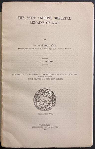Title page, The Most Ancient Skeletal Remains of Man, by Aleš Hrdlickǎ, 2nd ed., 1916 (Linda Hall Library)