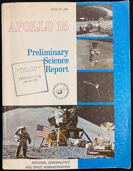 Front cover, Apollo 15: Preliminary Science Report, NASA Special Publications (SP-289), 1972 (Linda Hall Library, Documents Collection)