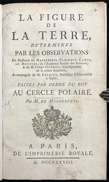 Title page, La figure de la terre, déterminée par les observations de Messieurs de Maupertuis, Clairaut, Camus, Le Monnier ... & de M. l'Abbé Outhier ... accompagnes de M