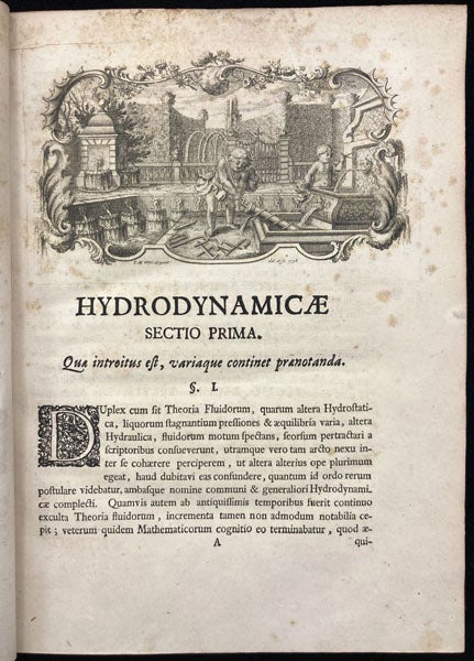 First page of Sectio Prima, with engraved headpiece, Hydrodynamica: sive de viribus et motibus fluidorum commentarii, by Daniel Benoulli, 1738 (Linda Hall Library)