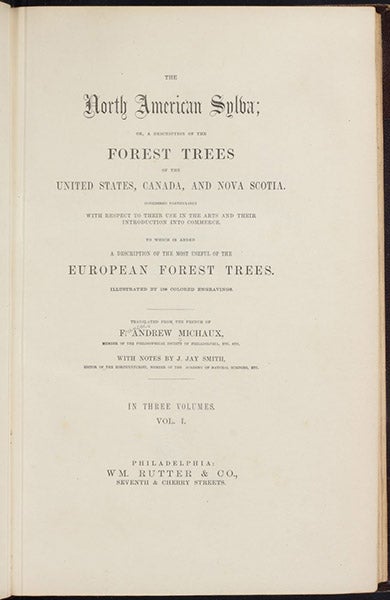 Title page, The North American Sylva: or, A Description of the Forest Trees of the United States, Canada, and Nova Scotia, by François-André Michaux, vol. 1, 1865 (The Linda Hall)