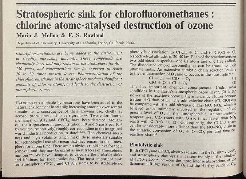 First paragraph, “Stratospheric sink for chlorofluoromethanes: Chlorine atomc-atalysed destruction of ozone,” by Mario J. Molina and F.S. Rowland, Nature, vol. 249, p. 810, June 28, 1974 (The Linda Hall)