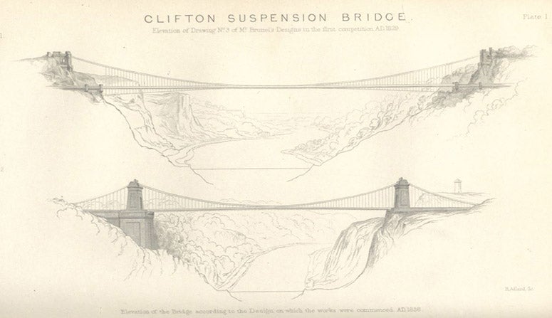 One of Isambard Kingdom Brunel’s initial designs for a suspension bridge over the Avon Gorge (top), and his final design of 1836 (bottom), engraving in The Life of Isambard Kingdom Brunel, Civil Engineer, by Isambard Brunel, Jr., plate 1, p. 49, 1870 (Linda Hall Library)