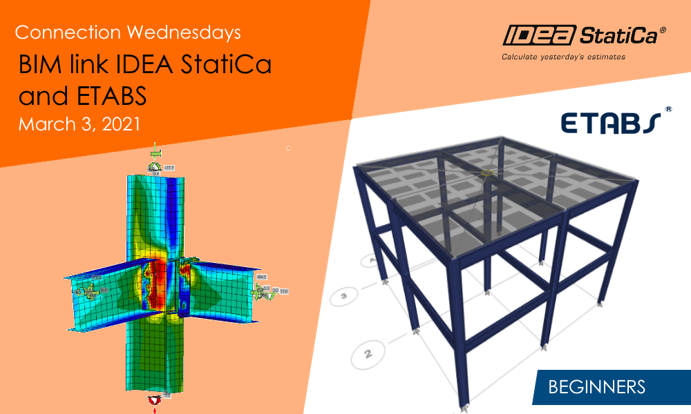 Connection Wednesdays – BIM Link IDEA StatiCa and ETABS