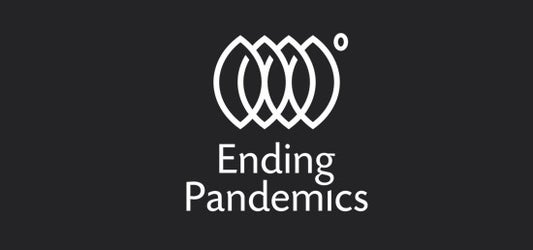 Ending Pandemics