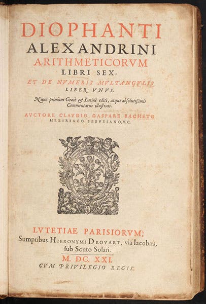 Title page, Arithmeticorvm libri sex, by Diophantus of Alexandia, ed. and transl. by Claude Bachet, 1621 (Linda Hall Library)