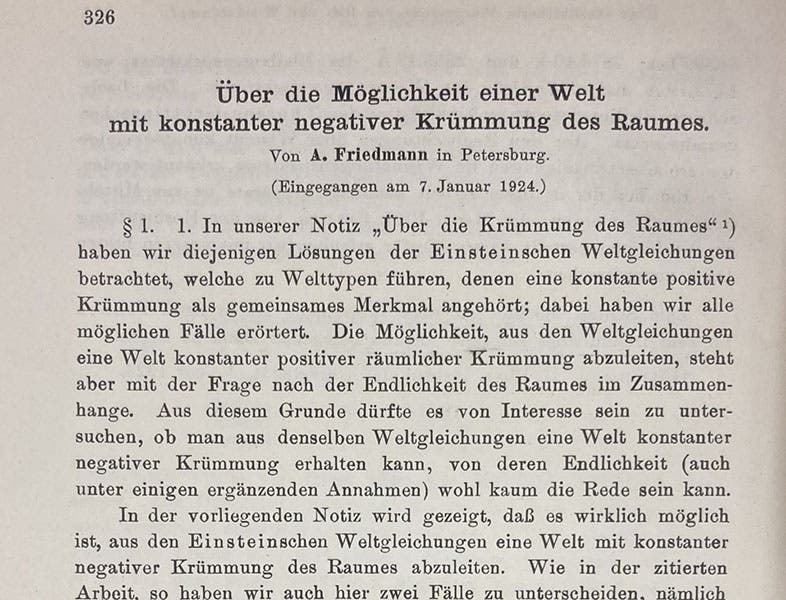 Opening paragraph of "Über die Möglichkeit einer Welt mit konstanter negativer Krümmung des Raumes" ("On the possibility of a world with constant negative curvature of space"), by Alexander Friedmann, Zeitschrift für Physik, vol 21, 1924 (Linda Hall Library).