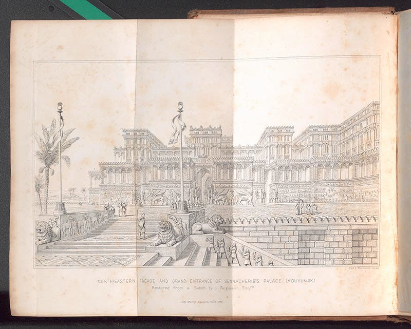 “Northern façade and grand entrance of Sennacherib’s Palace (Kouyunjik)” engraved frontispiece to Austen Henry Layard, Discoveries in the Ruins of Nineveh and Babylon, 1853 (Linda Hall Library)