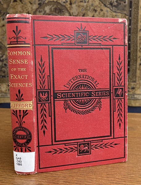 Front cover, The Common Sense of the Exact Sciences, by William Kingdon Clifford, International Scientific Series, 1885 (Linda Hall Library)