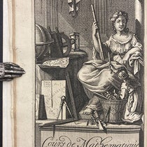 Allegorical frontispiece, engraving, Cours de mathematique, by Jacques Ozanam, rev. ed., vol. 1, 1699 (Linda Hall Library)