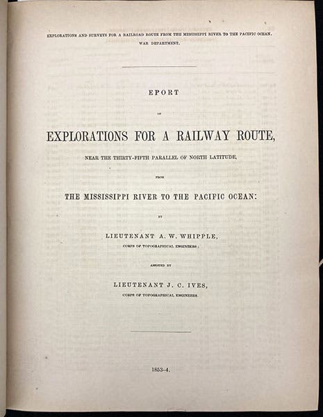 Title page, Explorations and Surveys for a Railroad Route from the Mississippi River to the Pacific Ocean: Route near the Thirty-Fifth Parallel, by Amiel W. Whipple (Pacific Railroad Report, 3), 1856 (Linda Hall Library)