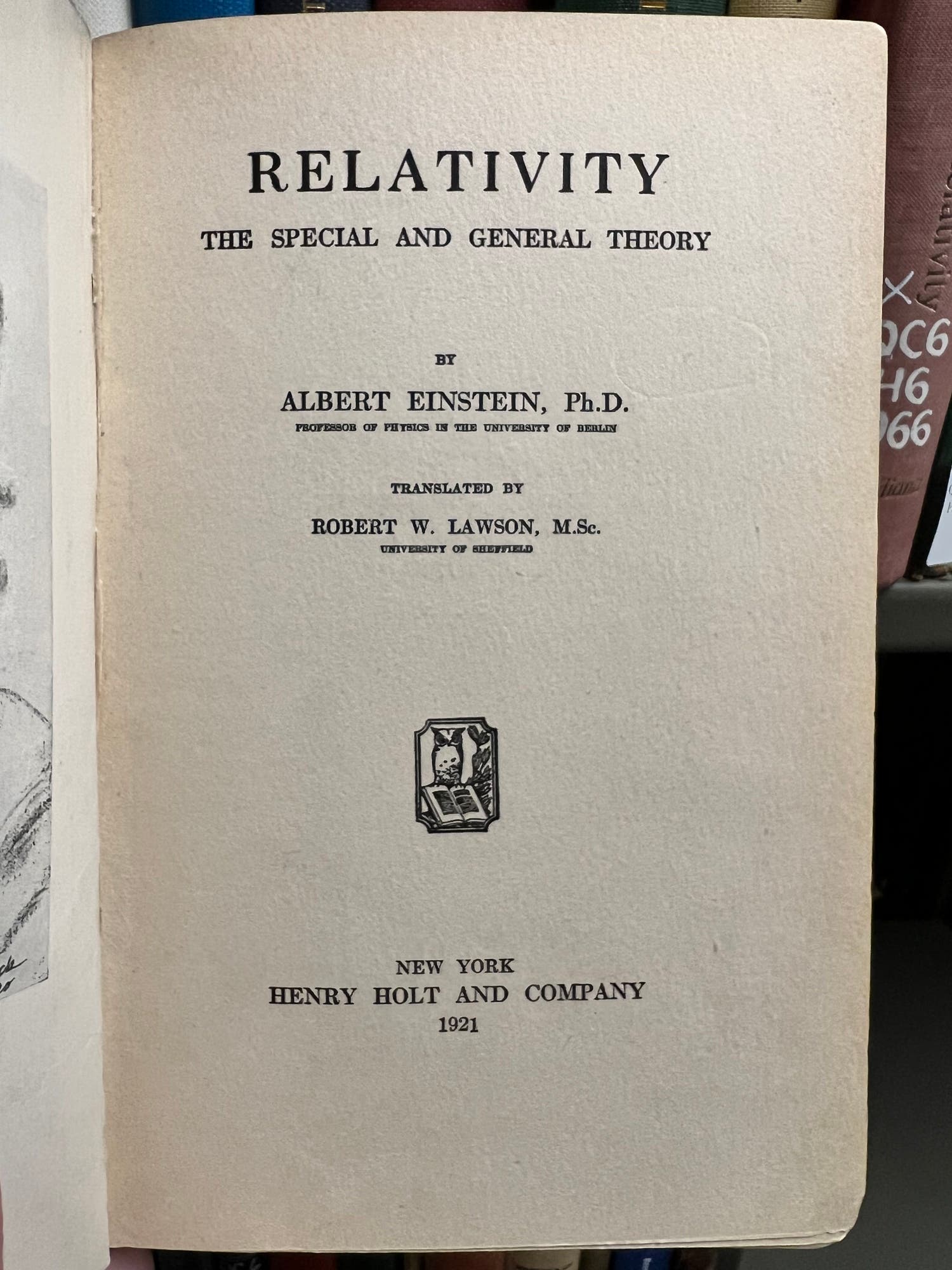 Albert Einstein, Relativity; The Special and General Theory, New York, 1921 (Linda Hall Library)