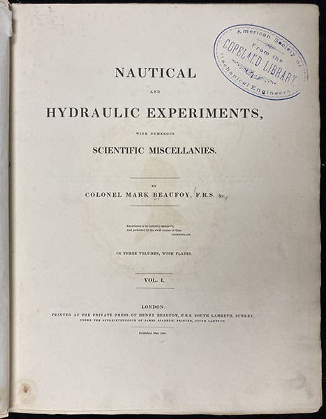 Title page, Nautical and Hydraulic Experiments, with Numerous Scientific Miscellanies, by Mark Beaufoy, vol. 1 (all published), 1834, copy 1 (Linda Hall Library)