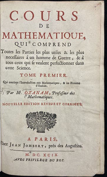 Title page, Cours de mathematique, by Jacques Ozanam, rev. ed., vol. 1, 1699 (Linda Hall Library)