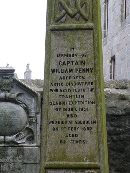 Tombstone of William Penny, describing his role in the search for Franklin, St. Nicholas Churchyard, Aberdeen (findagrave.com)