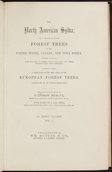 Title page, The North American Sylva: or, A Description of the Forest Trees of the United States, Canada, and Nova Scotia, by François-André Michaux, vol. 1, 1865 (The Linda Hall)