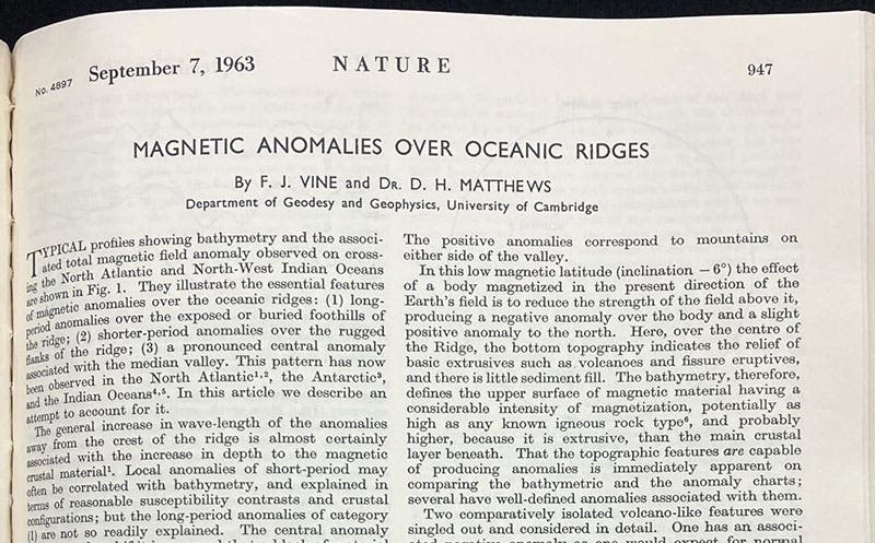 First paragraph, “Magnetic anomalies over ocean ridges,” by F. Vine and D. H. Matthews, Nature, vol. 199, p. 947, 1963 (Linda Hall Library)