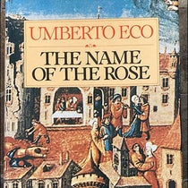Dust jacket, The Name of the Rose, by Umberto Eco, first English edition, 1983 (author’s copy)